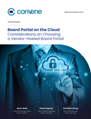 Board Portal on the Cloud Considerations on Choosing a Vendor-Hosted Board Portal Board Portal on the Cloud Considerations on Choosing a Vendor-Hosted Board Portal