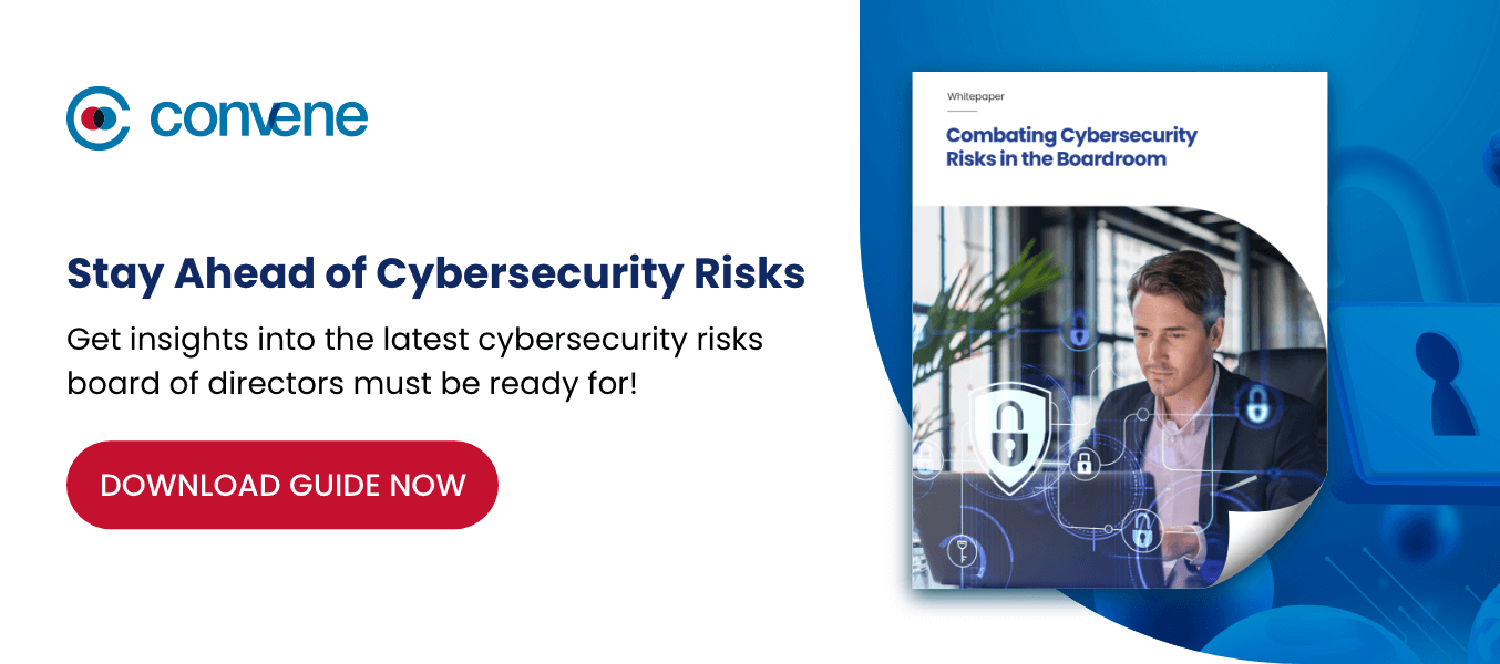 Combating Cybersecurity Risks in the Boardroom