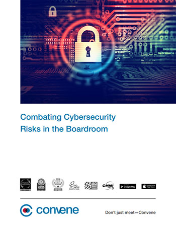Combating Cybersecurity Risks in the Boardroom Combating Cybersecurity Risks in the Boardroom