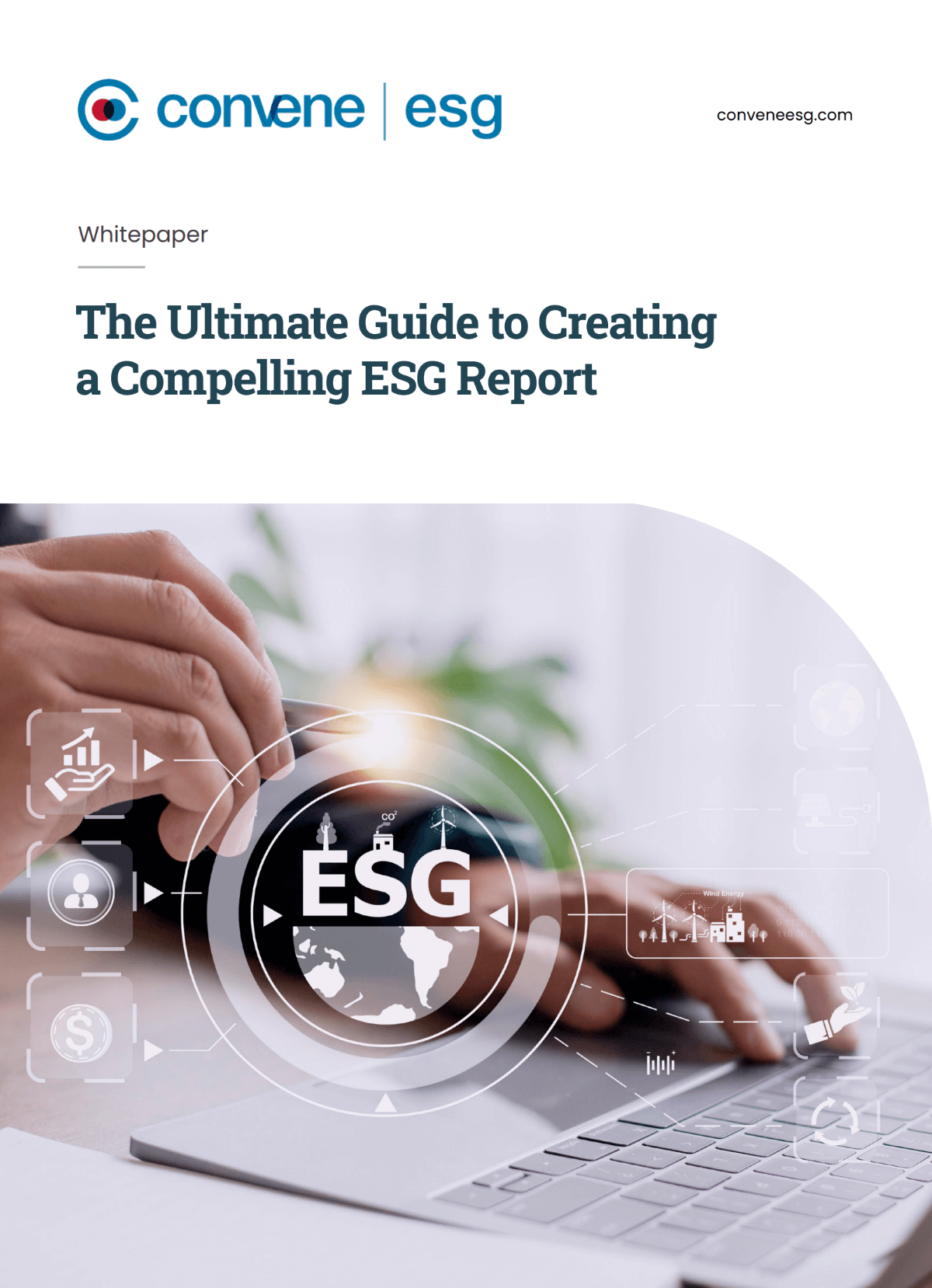 The Ultimate Guide to Creating a Compelling ESG Report The Ultimate Guide to Creating a Compelling ESG Report