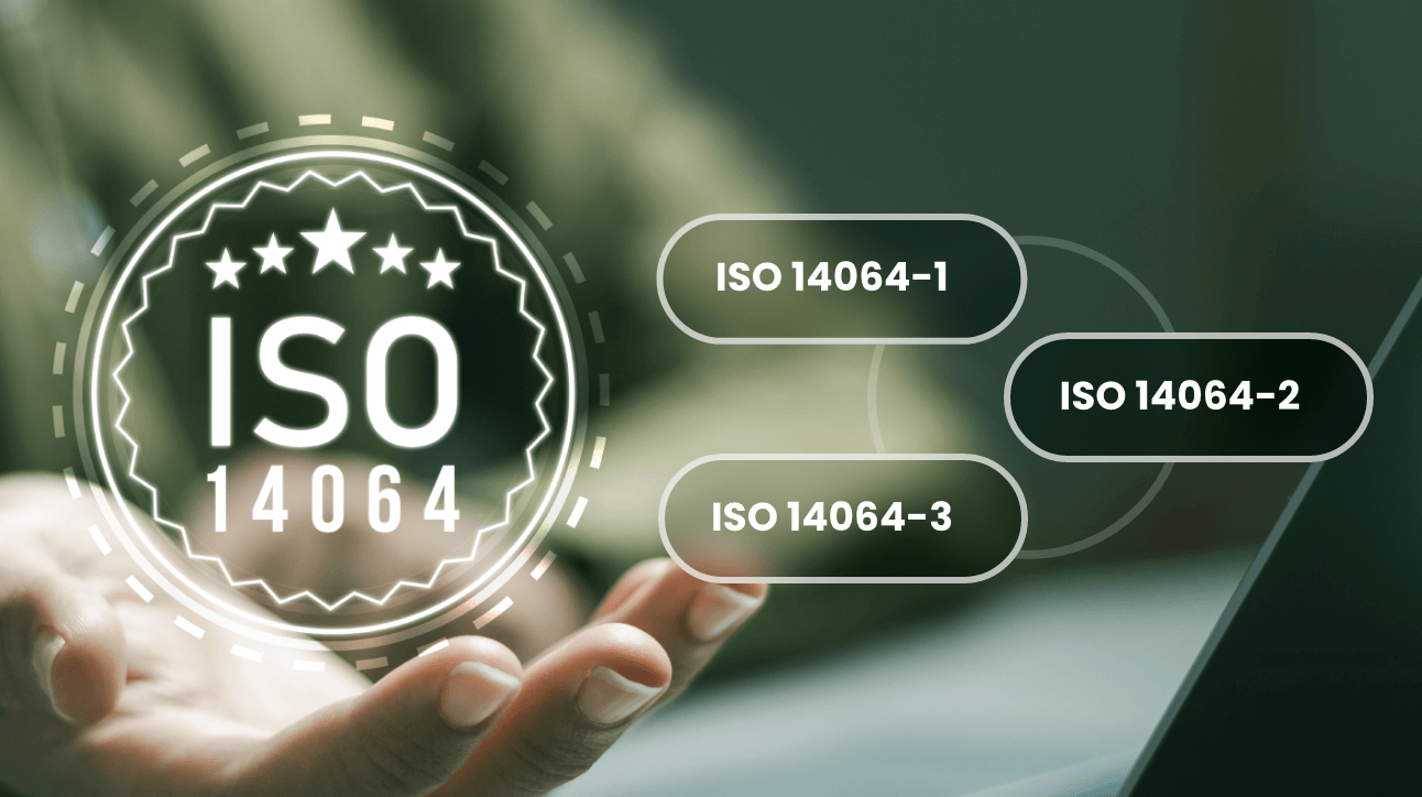 ISO 14064 Explained: Simplifying GHG Accounting and Verification
