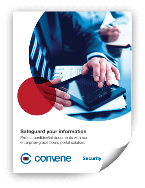 Board Portal Security Brochure - Convene Board Portal Security Brochure - Convene