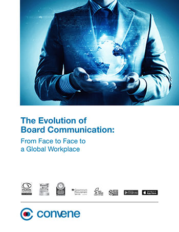 The Evolution of Board Communications The Evolution of Board Communications