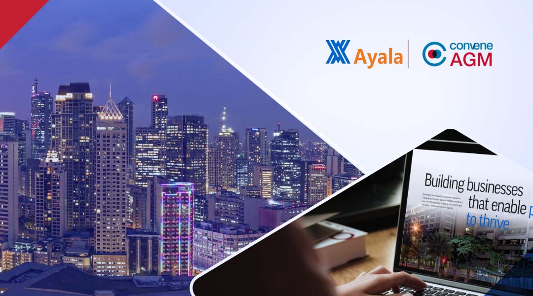 Ayala Group Partners with ConveneAGM to Elevate 2025 Annual Stockholders Meeting Experience Ayala Group Partners with ConveneAGM to Elevate 2025 Annual Stockholders Meeting Experience