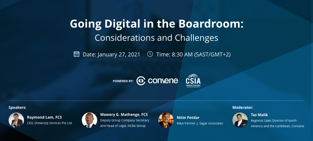 Going Digital in the Boardroom: Considerations and Challenges Going Digital in the Boardroom: Considerations and Challenges